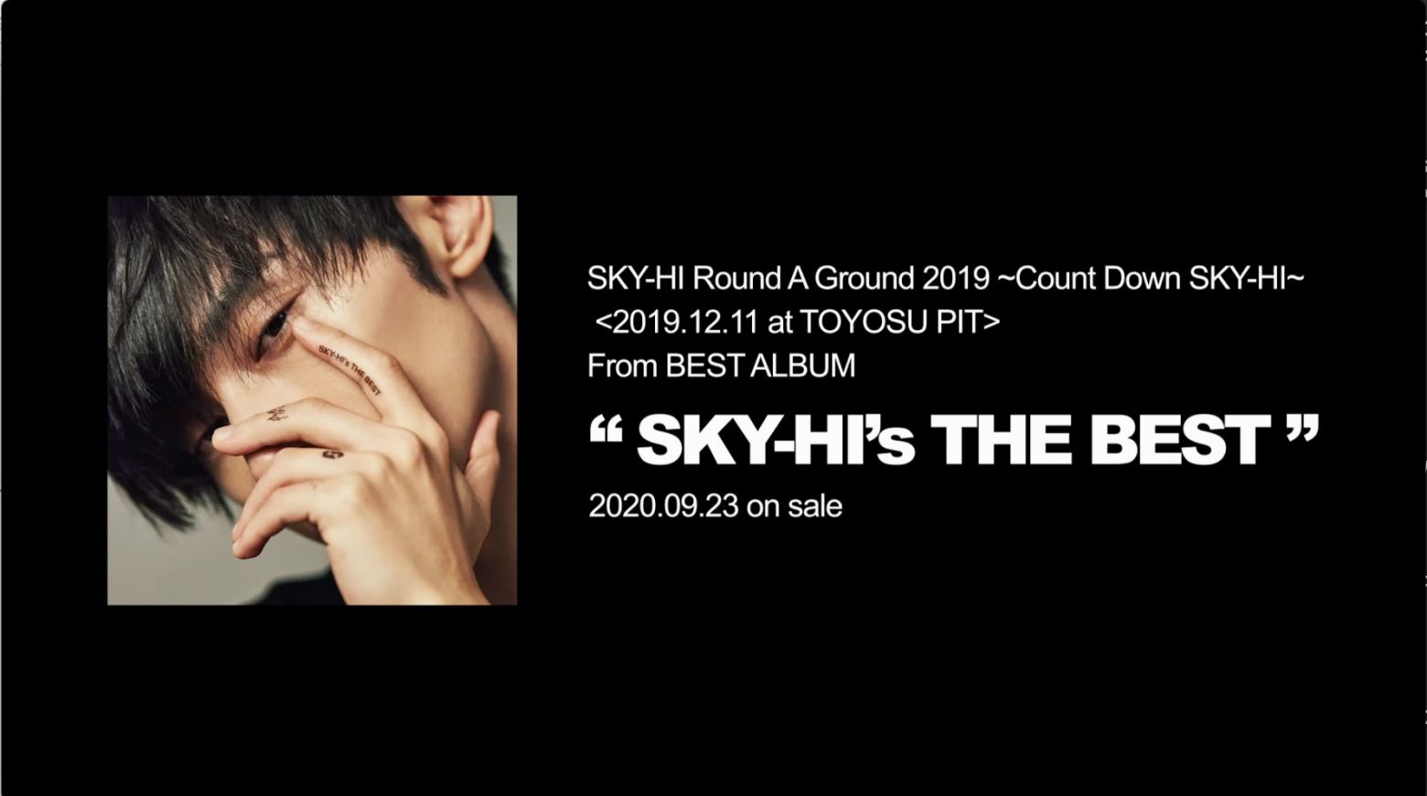 Sky Hi 本当にカウントダウンするライブ Count Down Sky Hi ティザー映像公開 Musicman