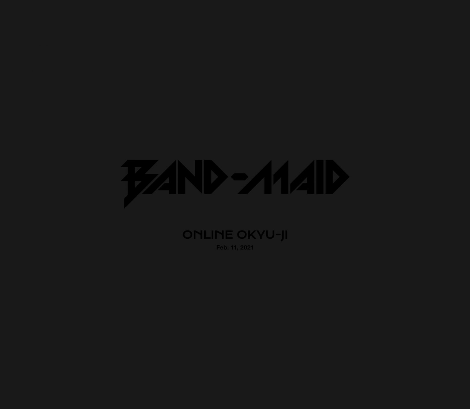 BAND-MAID、5/10“メイドの日”にONLINE OKYU-JI（配信ライブ）開催 全
